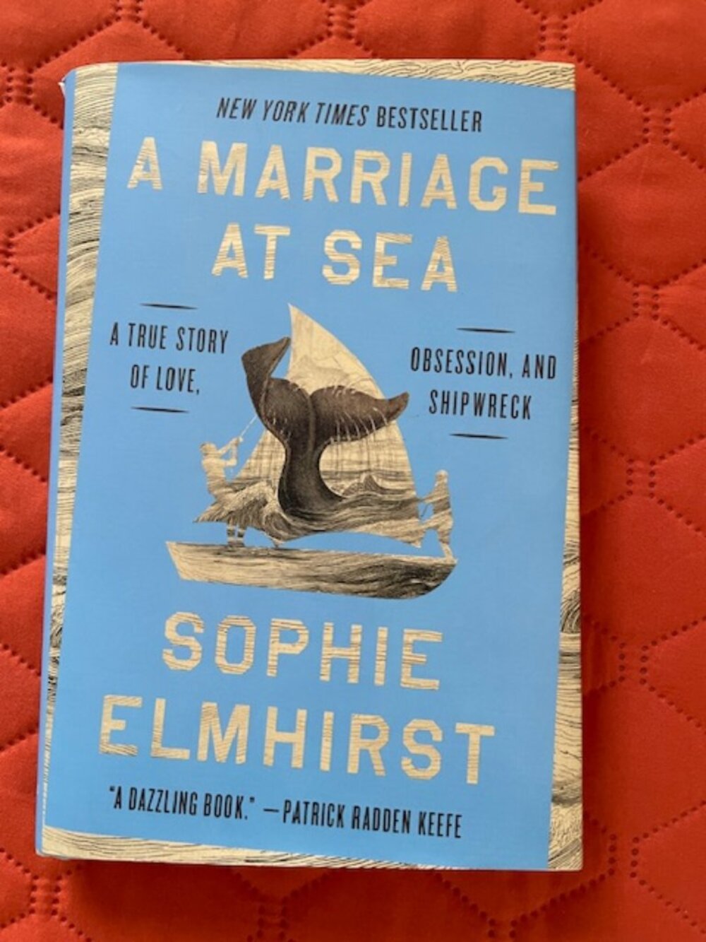 A Marriage at Sea New York Times Best Seller Hardcover